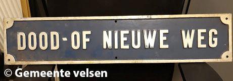 Sn 3: Straatnaambord Dood- of Nieuweweg